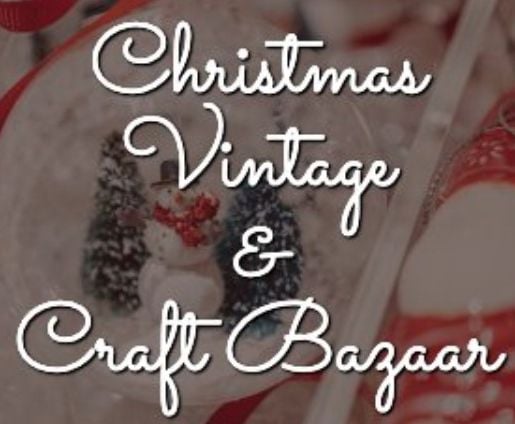 Christmas Vintage & Craft Bazaar